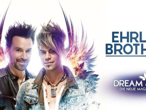 Ehrlich Brothers Dream & Fly 